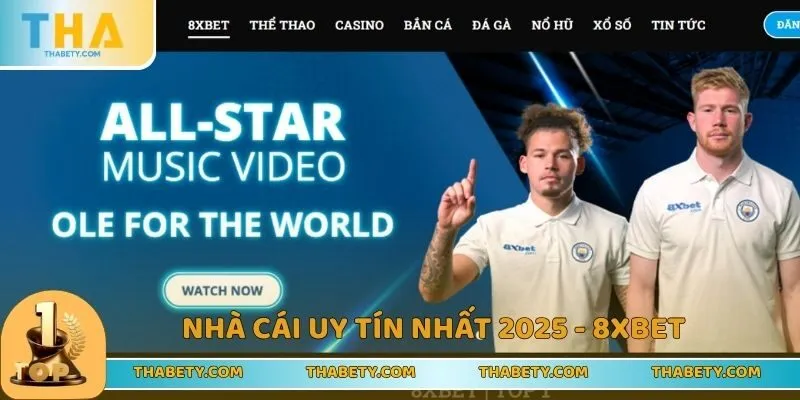 Nhà Cái Uy Tín Nhất 2025 - Thiên Đường Săn Lợi Nhuận Lớn 3 Nhà cái 8XBET - Sân chơi đỉnh cao nhất 2025